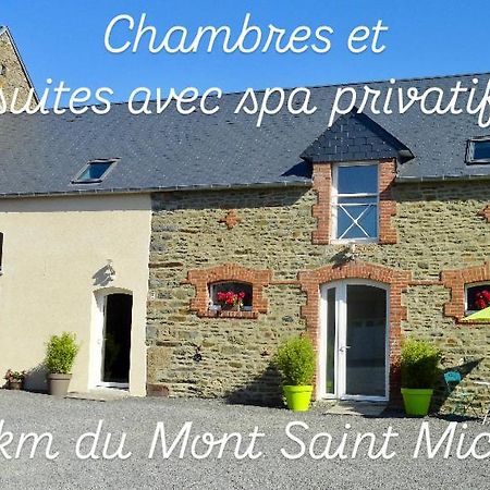 Le Relais De La Hardiesse 6Km Mont St Michel - Chambres Doubles - Suite Spa Privatif Courtils Экстерьер фото